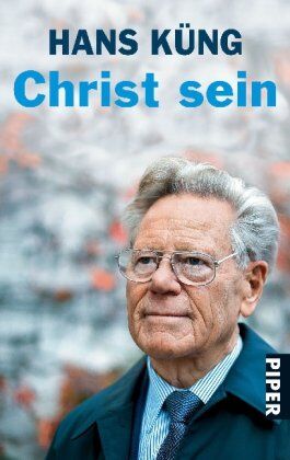 Hans Küng - Christ sein - Preis vom 10.10.2026 11:48:34 h
