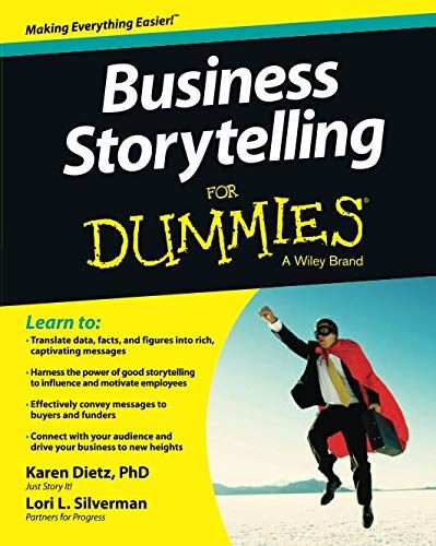 Karen Dietz - Business Storytelling For Dummies (For Dummies Series) - Preis vom 15.10.2026 23:06:25 h