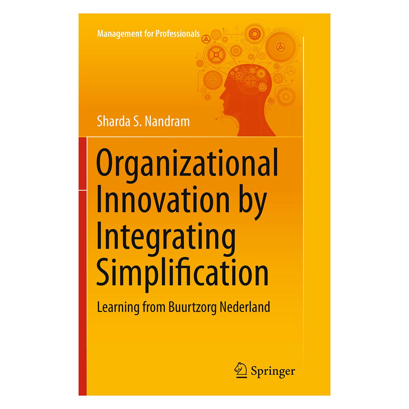 Springer Organizational Innovation by Integrating Simplification (Englisch, Softcover, Sharda S. Nandram) (7658938)