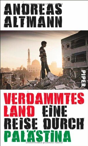 Andreas Altmann - Verdammtes Land: Eine Reise durch Palästina - Preis vom 30.09.2026 09:01:18 h