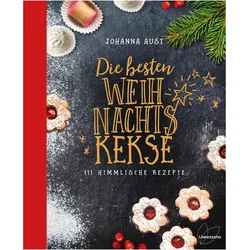 Die besten Weihnachtskekse, Ratgeber von Johanna Aust