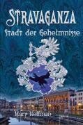 Mary Hoffman - Stravaganza 04. Stadt der Geheimnisse - Preis vom 13.10.2026 19:28:25 h