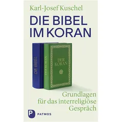 Die Bibel im Koran, Fachbücher von Ahmad Milad Karimi, Karl-Josef Kuschel