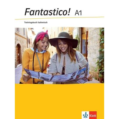 Fantastico! A1, Taschenbuch von , Klett Sprachen GmbH, 978-3-12-525089-5