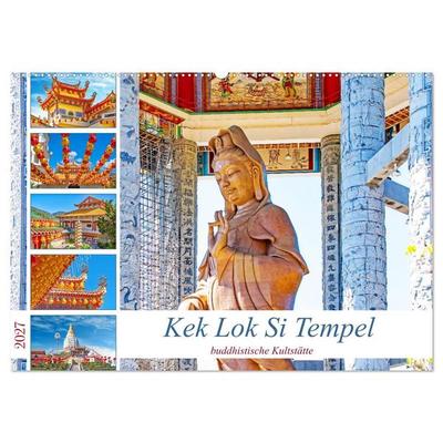 Kek Lok Si Tempel - buddhistische Kultstätte (Wandkalender 2027 DIN A2 quer), CALVENDO Monatskalender