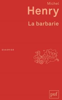 Michel Henry - La barbarie - Preis vom 14.10.2026 23:07:16 h