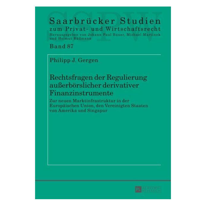 Peter Lang Gergen:Rechtsfragen der Regulierung auÃ (67837595)
