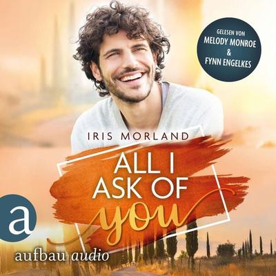 All I Ask of You - Iris Morland, Audio, 9783757016999