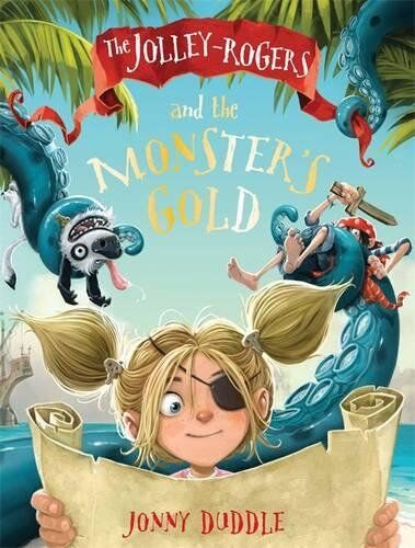 Jonny Duddle - The Jolley-Rogers and the Monster's Gold (Jonny Duddle) - Preis vom 09.10.2026 07:28:09 h