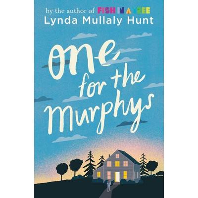 One for the Murphys, Taschenbuch von Lynda Mullaly Hunt, Penguin US, 978-0-14-242652-4