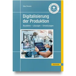 Digitalisierung der Produktion, Fachbücher von Eike Permin