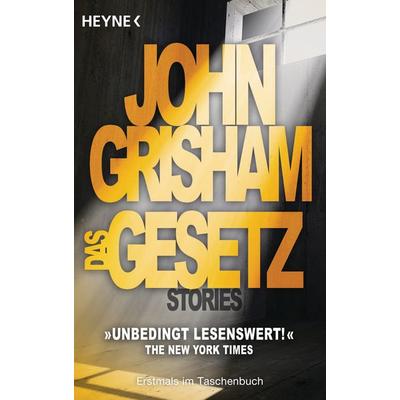 Das Gesetz, Taschenbuch von John Grisham, Heyne