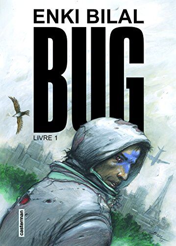 Enki Bilal - Bug. Vol. 1 - Preis vom 12.10.2026 11:37:12 h