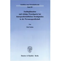 Schütz:Sachlegitimation und richtige Pr, Fachbücher von Olaf Schütz