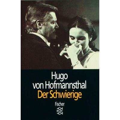 Der Schwierige, Taschenbuch von Hugo von Hofmannsthal, Fischer Taschenbuch Verlag, 978-3-596-27111-5