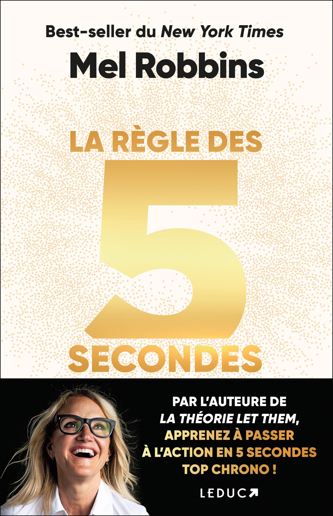 Mel Robbins - La règle des 5 secondes : apprenez à passer à l'action en 5 secondes top chrono ! - Preis vom 09.10.2026 07:28:09 h