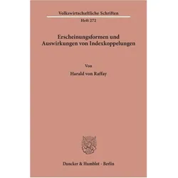 Erscheinungsformen und Auswirkungen von Indexkoppelungen., Fachbücher von Harald von Raffay