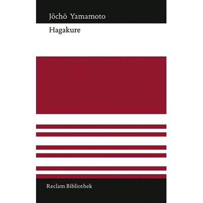 Hagakure, Gebundene Ausgabe von J?ch? Yamamoto, Reclam, Philipp