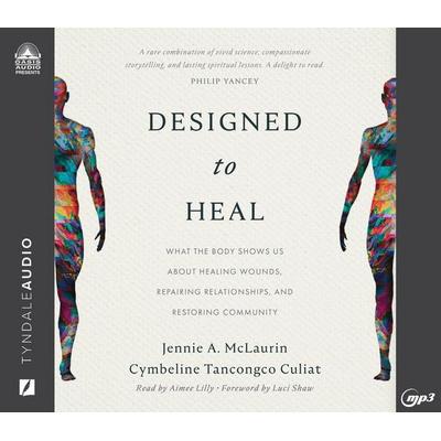 Designed to Heal - Jennie A. McLaurin,Cymbeline Tancongco Culiat, CD, 9781685921019