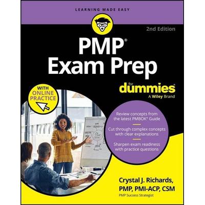 PMP Exam Prep For Dummies, Taschenbuch von Crystal J. Richards, Wiley, 978-1-394-43669-9