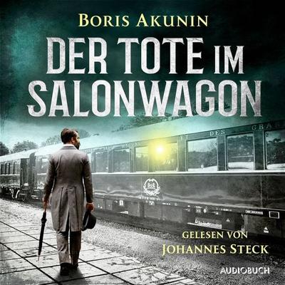 Der Tote im Salonwagen - Boris Akunin, Audio, 9788727099002