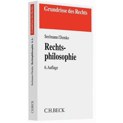 Rechtsphilosophie, Taschenbuch von Kurt Seelmann,Daniela Demko, C.H. Beck