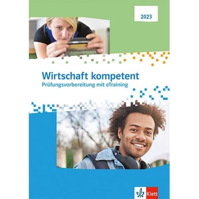 Wirtschaft kompetent. Ausgabe 2023, Set von , Klett Schulbuchverlag, 978-3-12-883547-1