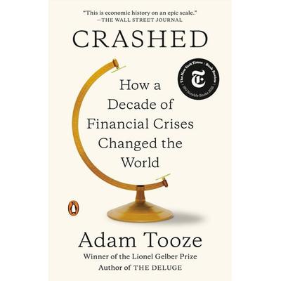 Crashed, Taschenbuch von Adam Tooze, Penguin Publishing Group, 978-0-14-311035-4