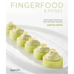 Fingerfood & Feines, Ratgeber von Martina Lessing
