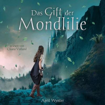 Das Gift der Mondlilie - April Wynter, Audio, 9783987624483