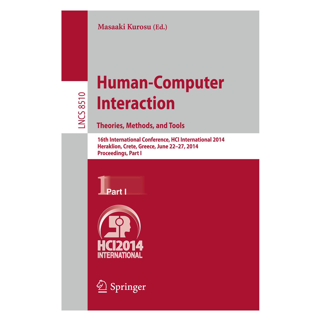 Springer Human-Computer Interaction. Theories, Methods, and Tools (Englisch, Softcover, Masaaki Kurosu) (15900975)