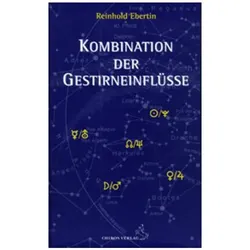 Kombination der Gestirneinflüsse, Sachbücher von Reinhold Ebertin