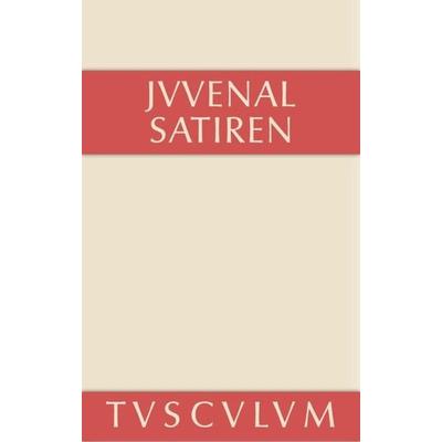 Satiren, Gebundene Ausgabe von Juvenal, De Gruyter, 978-3-11-036033-2
