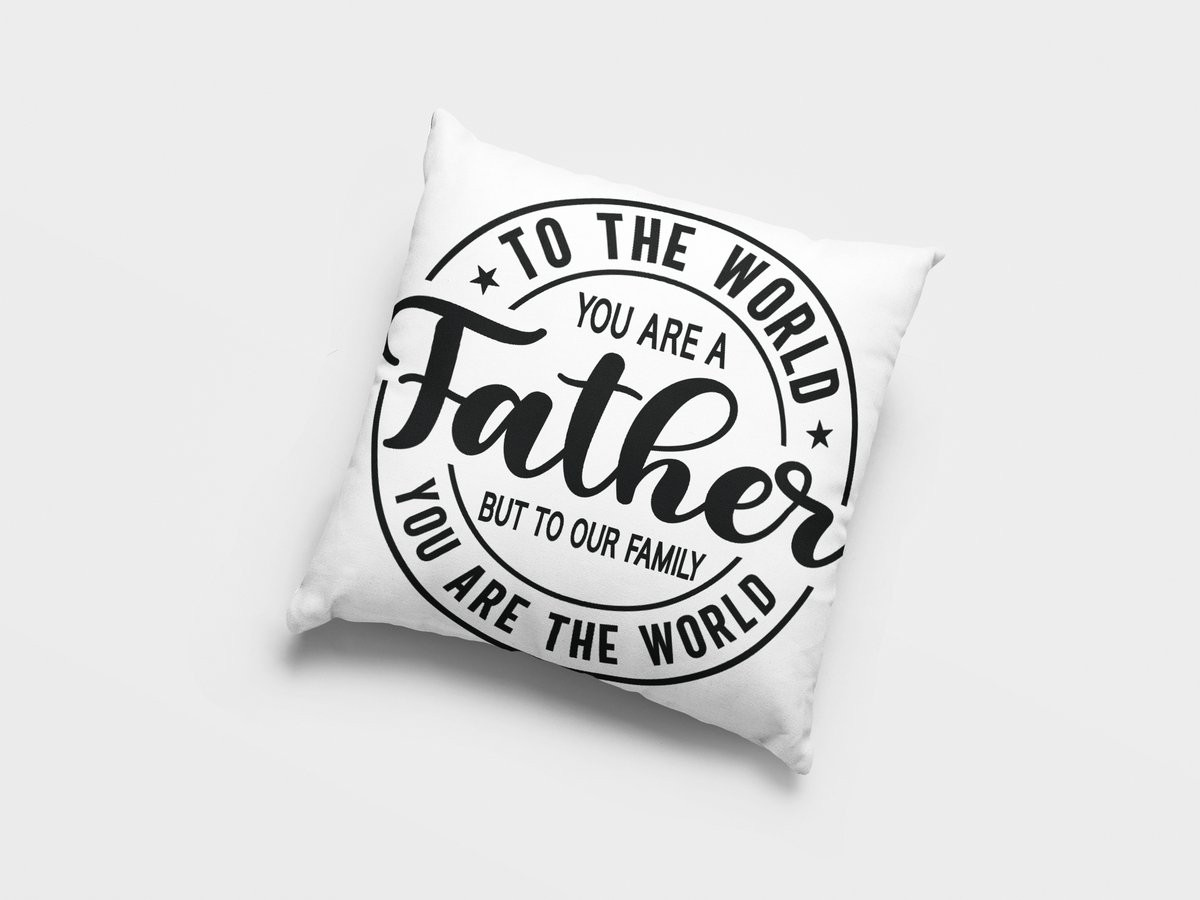 Sierkussen Beste Papa Ooit - Vaderdag Cadeau - Voor de wereld ben je een vader