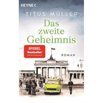 Das zweite Geheimnis, Taschenbuch von Titus Müller, Heyne, 978-3-453-44210-8