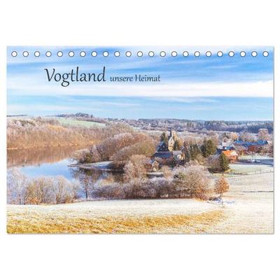Vogtland - unsere Heimat (Tischkalender 2027 DIN A5 quer), CALVENDO Monatskalender