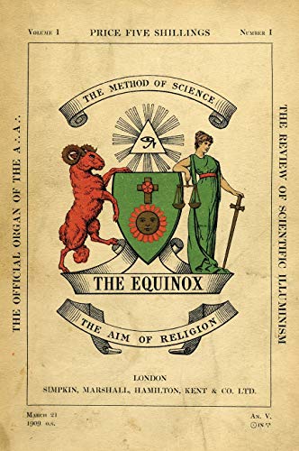 Aleister Crowley - The Equinox: Keep Silence Edition, Vol. 1, No. 1 - Preis vom 13.10.2026 11:25:28 h