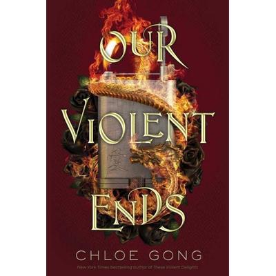 Gong, C: Our Violent Ends, Taschenbuch von Chloe Gong, HarperCollins US