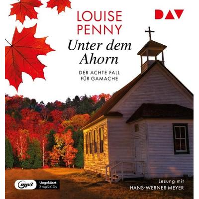 Unter dem Ahorn. Der achte Fall für Gamache - Louise Penny, Audio, 9783742419262