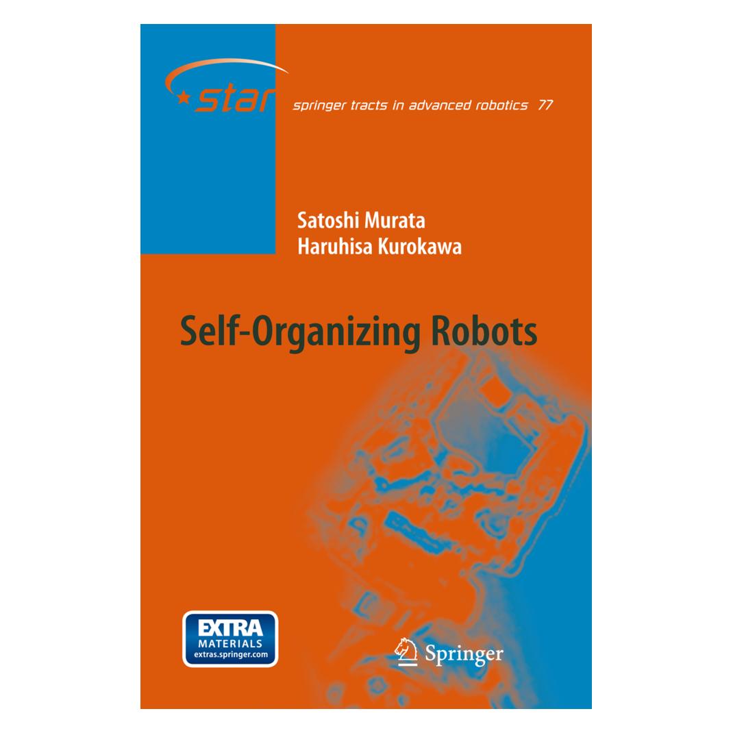 Springer Self-Organizing Robots (Englisch, Softcover, Haruhisa Kurokawa, Satoshi Murata) (55546625)