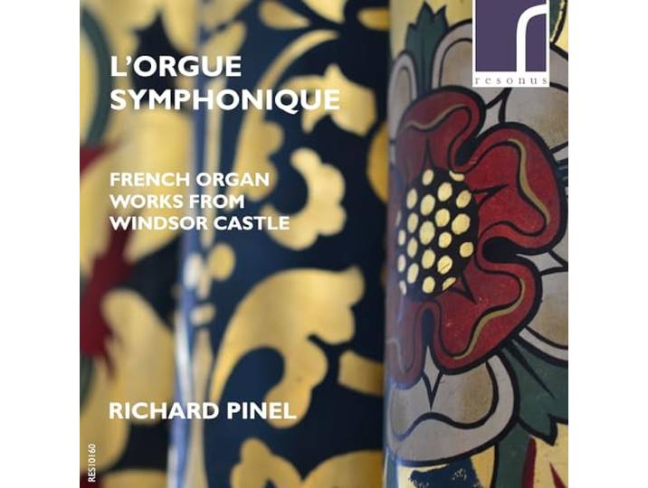 Richard Pinel - L'orgue Symphonique - French Organ