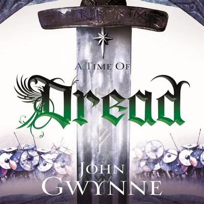 A Time of Dread - John Gwynne, Audio, 9781509881611