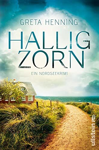 Greta Henning - Halligzorn: Ein Nordseekrimi Darauf haben alle Küstenkrimi-Fans gewartet: Dieser Urlaubskrimi entführt sie auf die sturmumtosten Halligen (Ein Minke-van-Hoorn-Krimi, Band 2) - Preis vom 30.09.2026 09:01:18 h