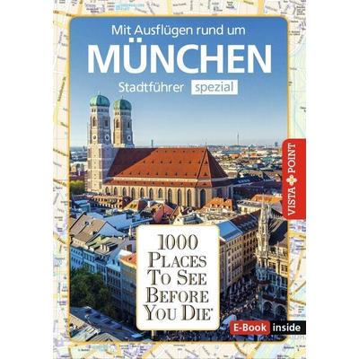 Reiseführer München, Taschenbuch von Franziska Reichel,Marlis Kappelhoff, Vista Point, 978-3-96141-925-8