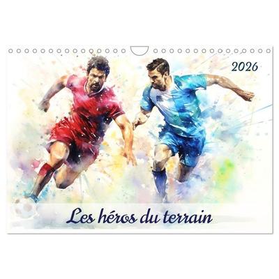Les héros du terrain (Calendrier mural 2026 DIN A4 vertical), CALVENDO calendrier mensuel