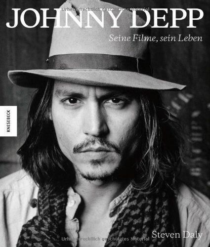 Steven Daly - Johnny Depp: Seine Filme, sein Leben - Preis vom 19.10.2026 19:33:35 h