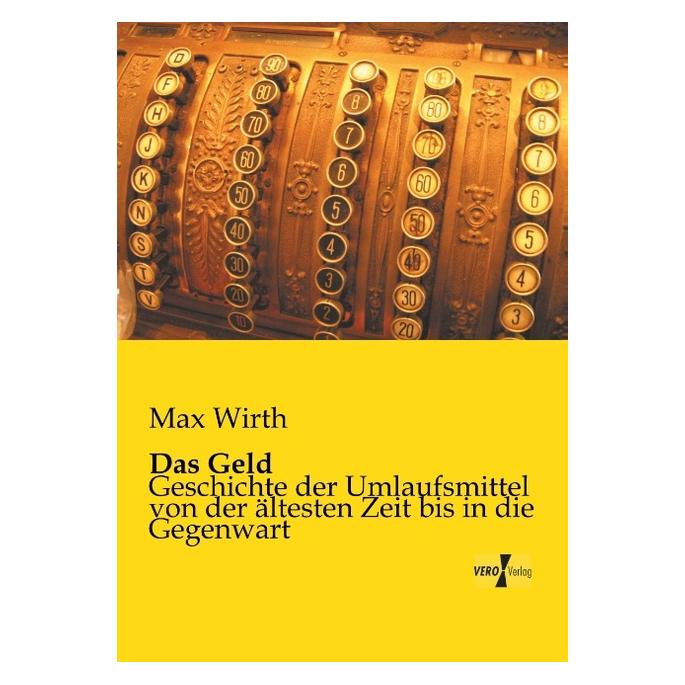 Vero Das Geld (Deutsch, Softcover, Max Wirth) (55543304)