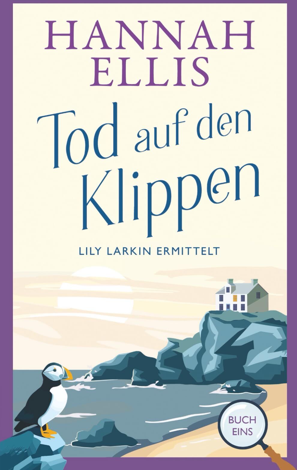 Hannah Ellis - Tod auf den Klippen (Lily Larkin ermittelt, Band 1) - Preis vom 09.10.2026 07:28:09 h