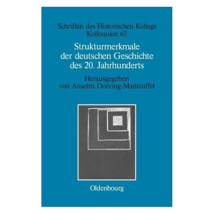De Gruyter Strukturmerkmale d.deutschen Geschichte (Deutsch, Hardcover, Anselm Doering-Manteuffel) (67826376)