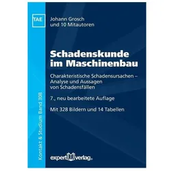 Schadenskunde im Maschinenbau, Fachbücher von Johann Grosch, Thomas Hirsch, Wolfgang Janzen, Axel Rossmann, Jeannette Koop